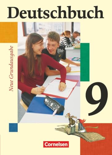 Deutschbuch - Sprach- und Lesebuch - Grundausgabe 2006 - 9. Schuljahr: Schulbuch von Cornelsen Verlag GmbH